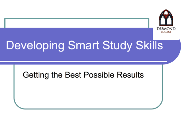 Desmond College Career Guidance: Developing Smart Study Skills